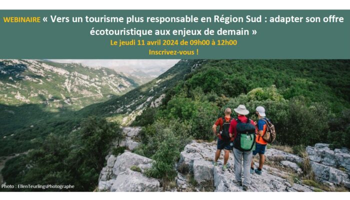 Webinaire « Vers un tourisme plus responsable en Région Sud »